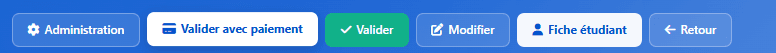 Action bar: Administration, Validate with payment, Validate, Edit, Student record, Back