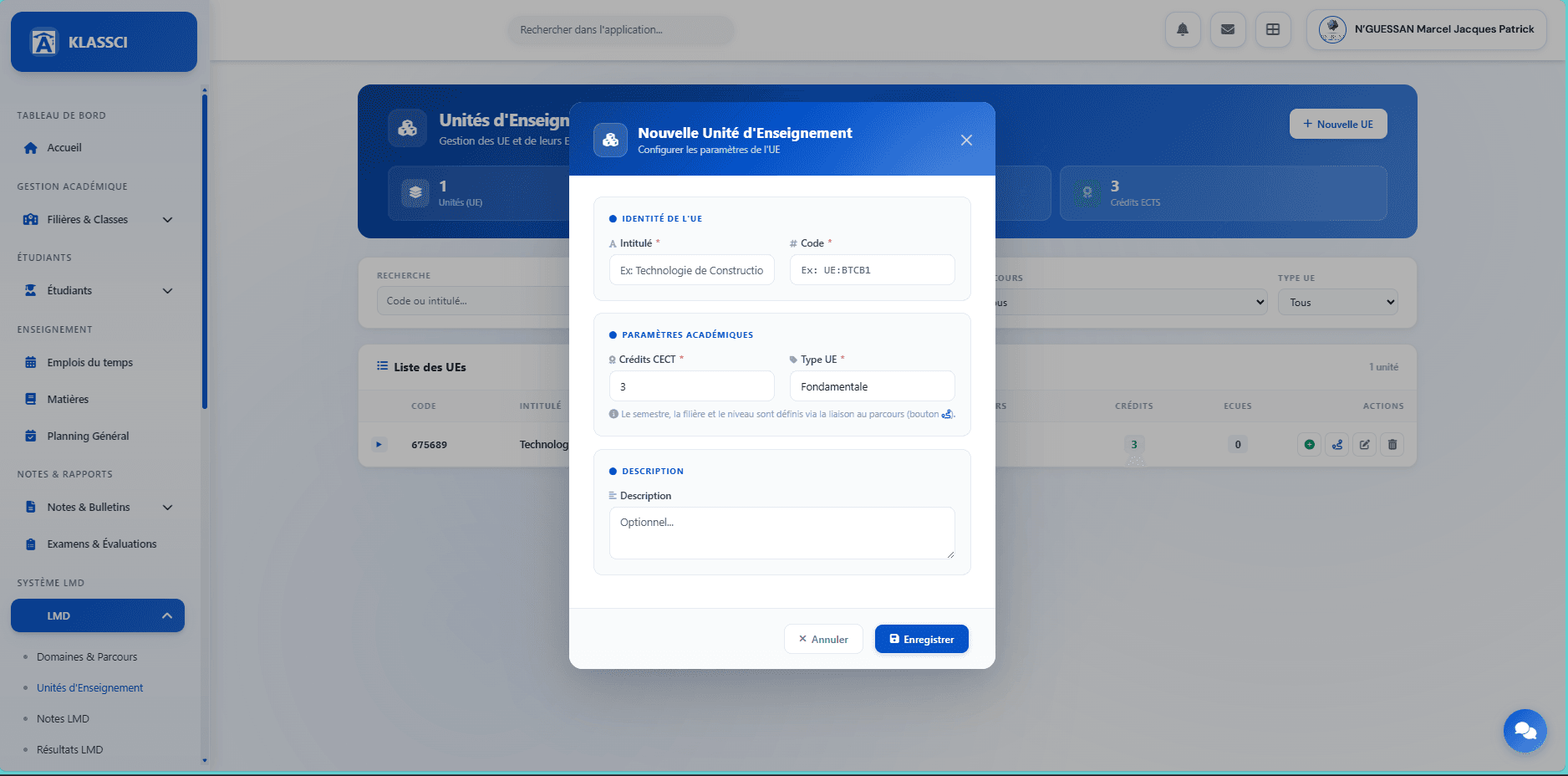 Modale Nouvelle Unité d'Enseignement avec sections Identité (Intitulé + Code), Paramètres académiques (Crédits CECT + Type UE) et Description